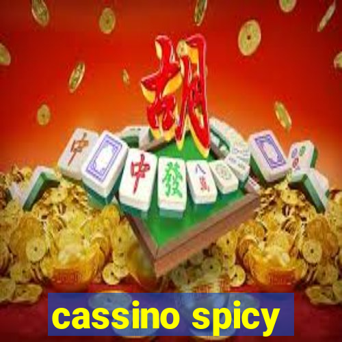 cassino spicy